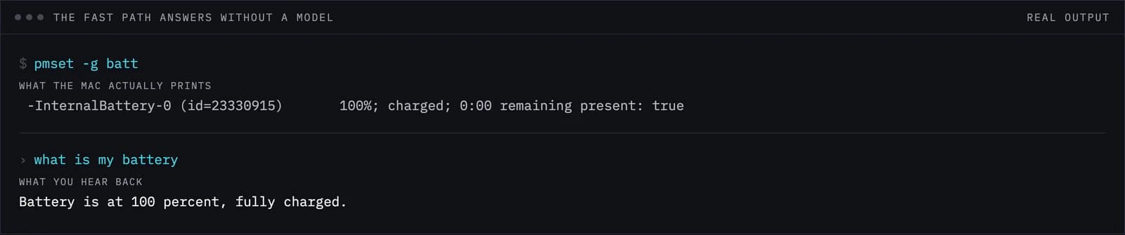 Terminal output comparing the raw pmset battery line with the sentence the agent speaks instead.