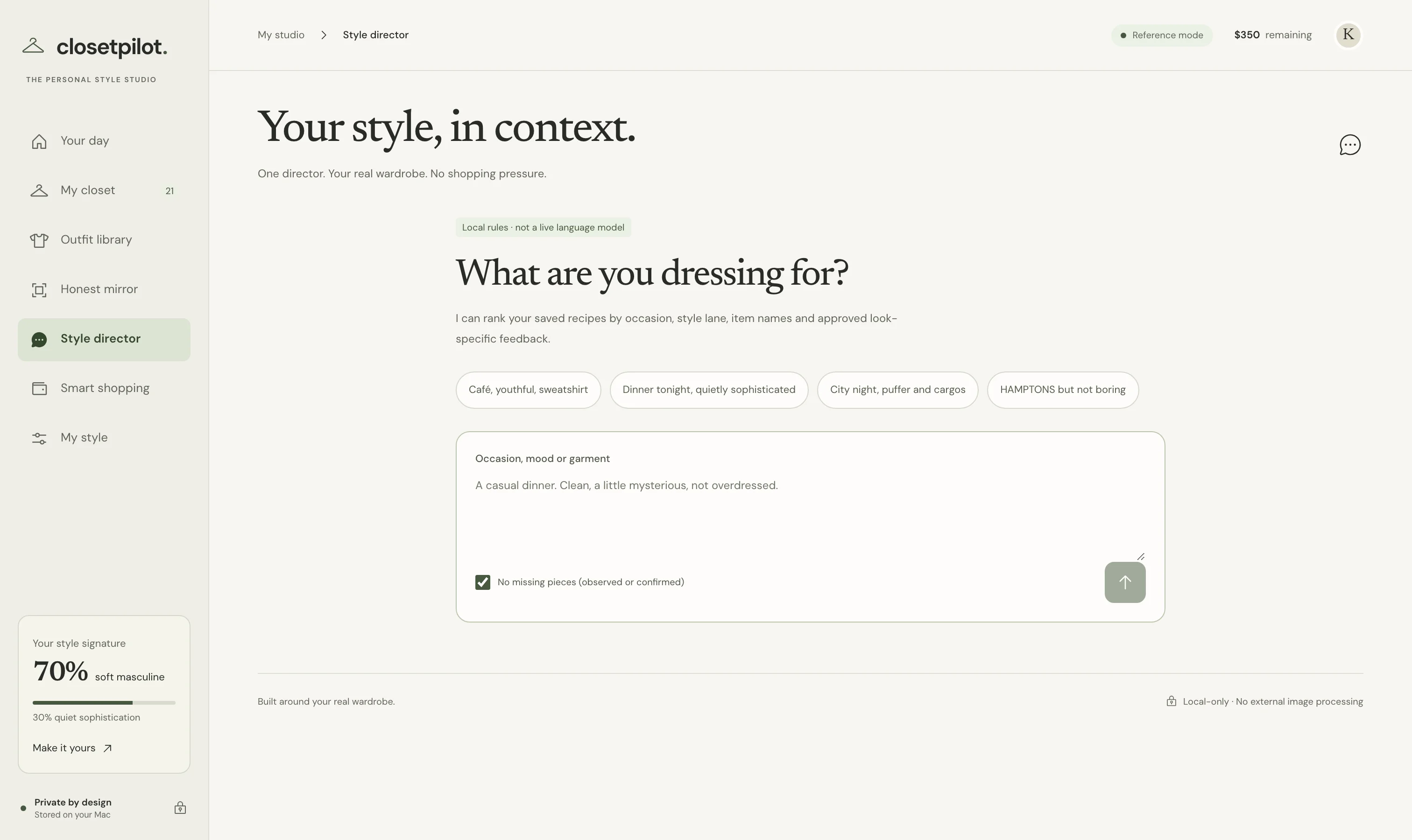 ClosetPilot's style director asking what you are dressing for.